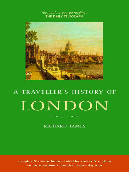 Title details for A Traveller's History of London by Richard Tames - Available